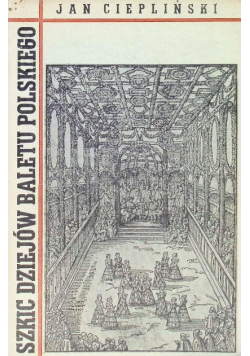 Szkic dziejów baletu polskiego