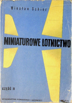 Miniaturowe lotnictwo II