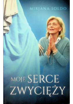 Moje serce zwycięży