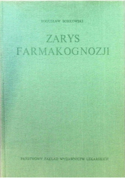 Zarys farmakognozji