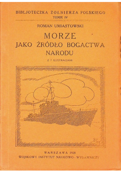 Morze jako źródło bogactwa narodu 1928r.