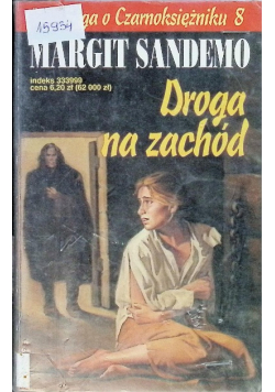 Saga o Czarnoksiężniku Tom 8 Droga na zachód