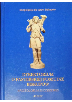 Dyrektorium o pasterskiej posłudze biskupów