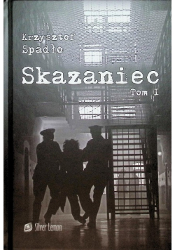 Skazaniec Tom I