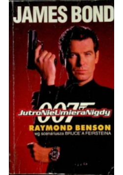 James Bond Jutro nie umiera nigdy