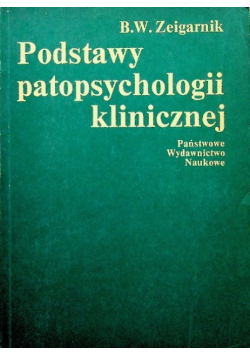 Podstawy patopsychologii klinicznej