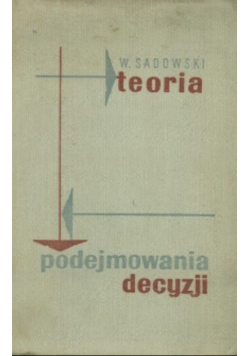 Teoria Podejmowania decyzji