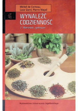 Wynaleźć codzienność