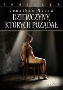 Dziewczyny których pożądał