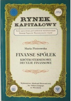 Finanse spółek Krótkoterminowe decyzje finansowe