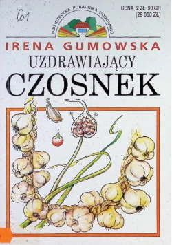 Uzdrawiający czosnek