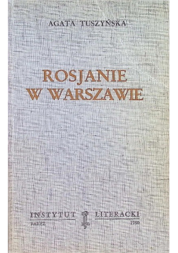 Rosjanie w Warszawie