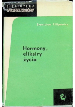 Hormony eliksiry życia