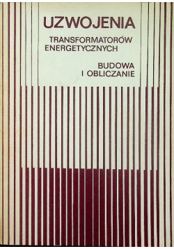 Uzwojenia transformatorów energetycznych