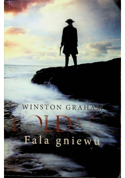 Dziedzictwo rodu Poldarków Tom 7 Fala gniewu