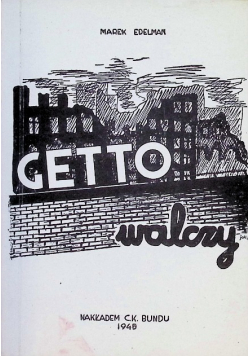 Getto walczy