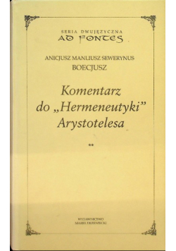 Komentarz do Hermeneutyki Arystotelesa Tom II