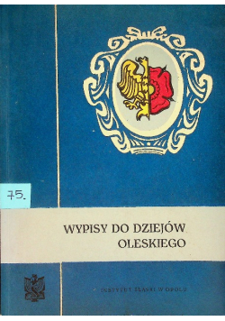 Wypisy do dziejów Oleskiego