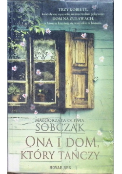 Ona i dom który tańczy