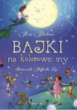 Bajki na kolorowe sny