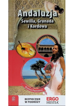 Andaluzja Sewilla Granada i Kordowa