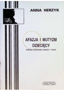 Afazja i mutyzm dziecięcy