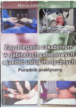 Zapobieganie zakażeniom w gabinetach zabiegowych