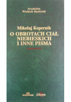 O obrotach ciał niebieskich i inne pisma