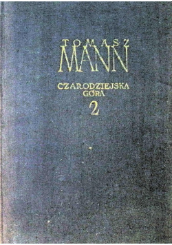 Czarodziejska góra Tom 2