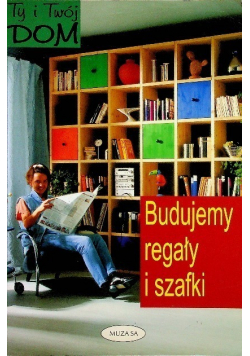 Budujemy regały i szafki
