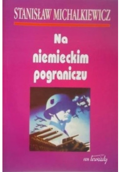 Na niemieckim pograniczu