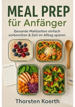 Meal Prep fur Anfanger