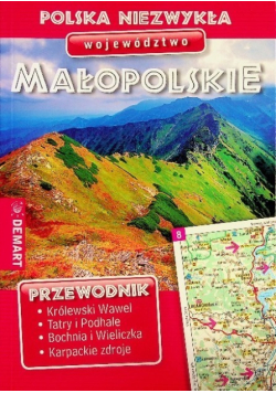 Polska niezwykła Województwo małopolskie