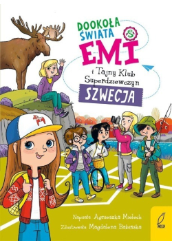 Emi i Tajny Klub Superdziewczyn Dookoła Szwecja