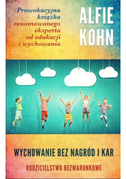 Wychowanie bez nagród i kar