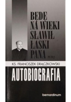 Będę na wieki sławił łaski Pana