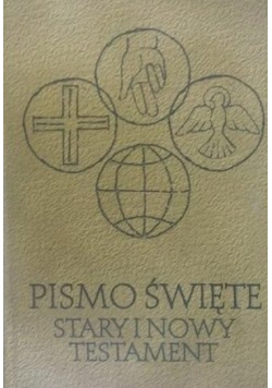 Pismo Święte Stary i Nowy Testament