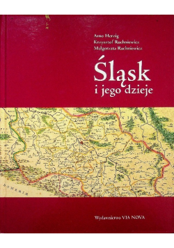 Śląsk i jego dzieje