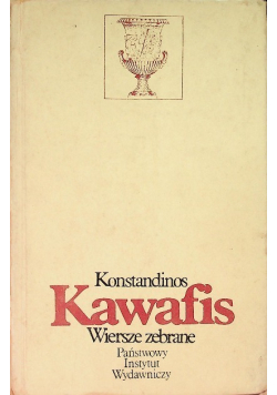 Kawafis wiersze zebrane