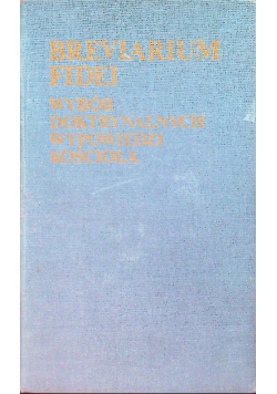 Breviarium fidei Wybór doktrynalnych wypowiedzi Kościoła