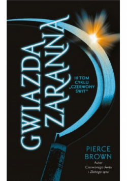 Czerwony świt Tom 3 Gwiazda zaranna