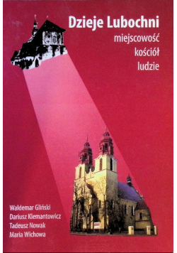 Dzieje Lubochni