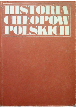 Historia chłopów polskich Tom 2