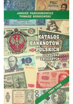 Katalog banknotów polskich i z Polską związanych