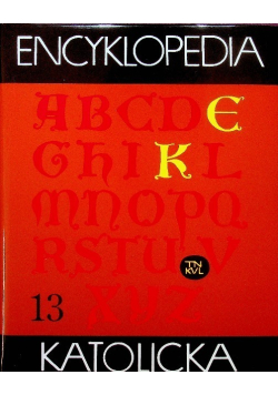 Encyklopedia katolicka Tom 13