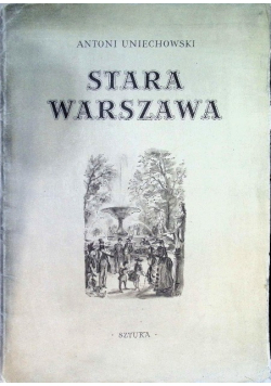 Stara Warszawa