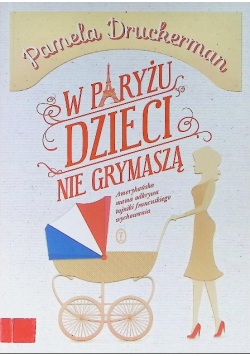 W Paryżu dzieci nie grymaszą