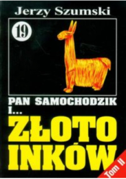 Pan Samochodzik i Złoto Inków 19 Niedzica Tom 2