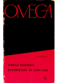 Strateg Doskonały Wprowadzenie do Teorii Gier