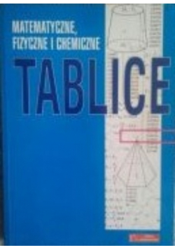 Matematyczne, fizyczne i chemiczne tablice